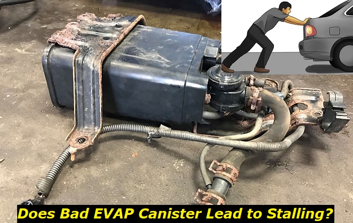 does bad evap canister cause stalling